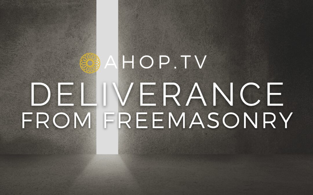 Deliverance from Freemasonry